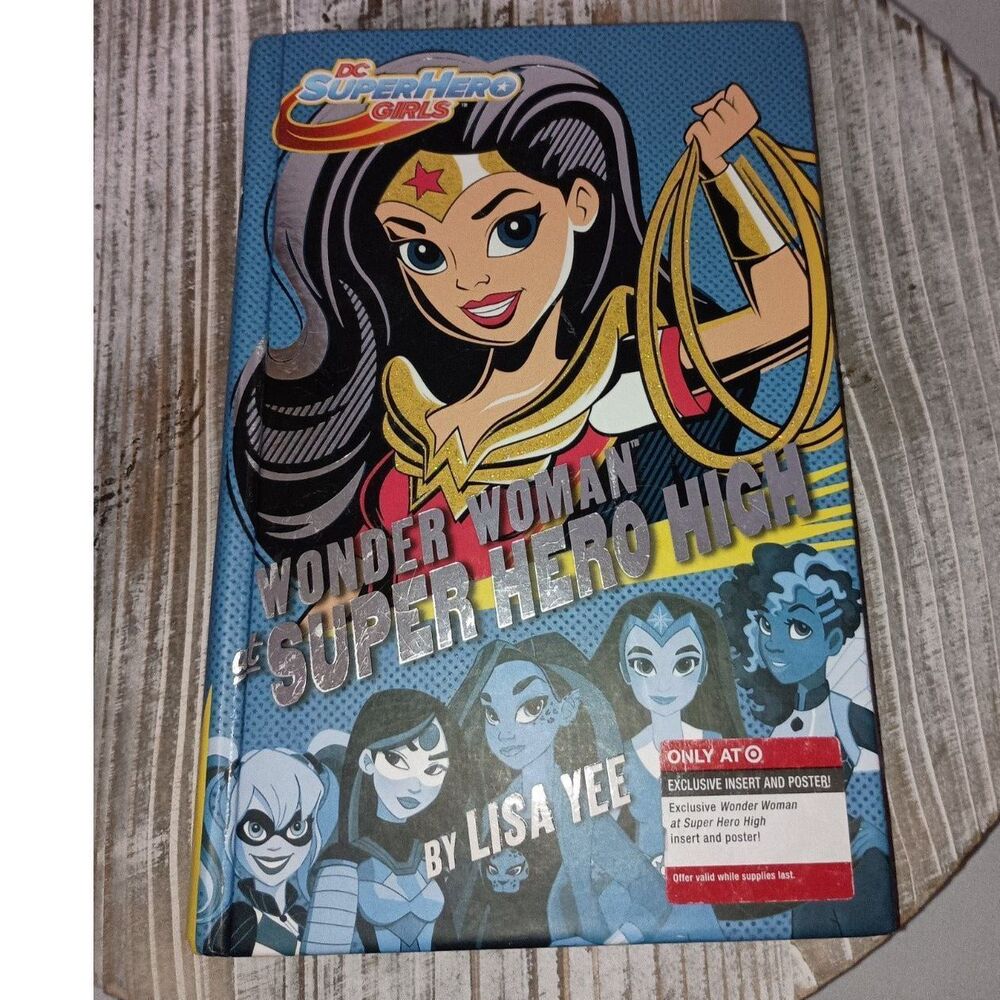 Wonder Woman Super Hero High by Lisa Yee - Hard Cover Book